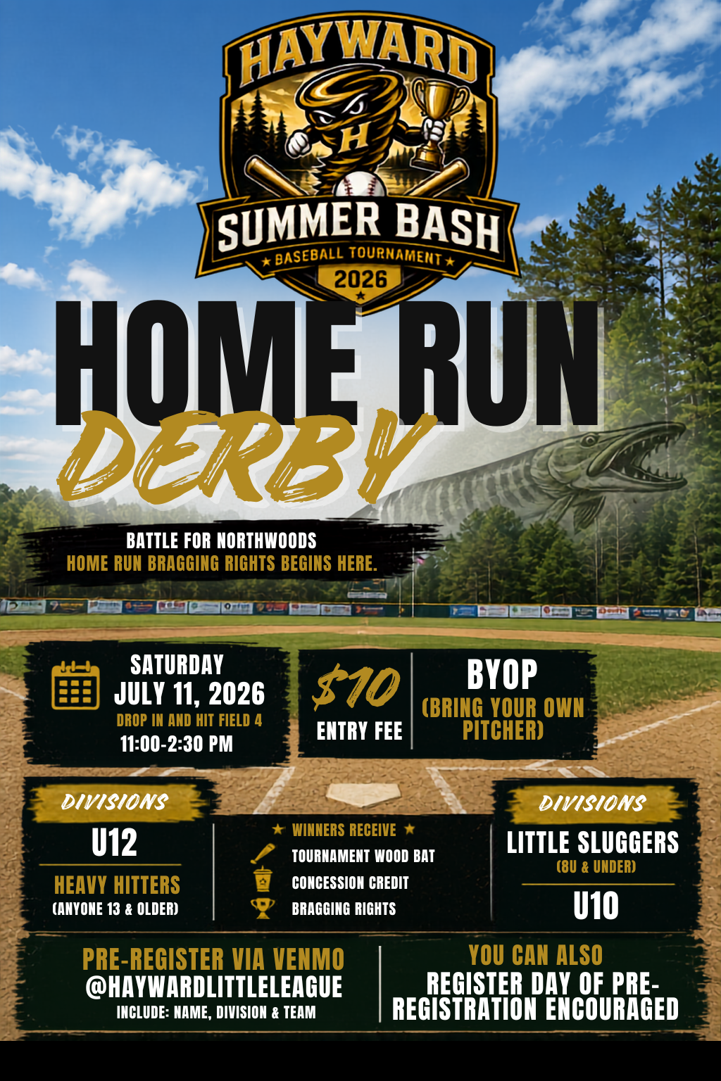 2026 Hayward Summer Bash Home Run Derby — Saturday July 11, 2026, 11:00-2:30 PM at Field 4. $10 entry fee, BYOP (bring your own pitcher). Divisions: U12, Heavy Hitters (13 & older), Little Sluggers (8U & under), U10. Winners receive a tournament wood bat, concession credit, and bragging rights. Pre-register via Venmo @HaywardLittleLeague.